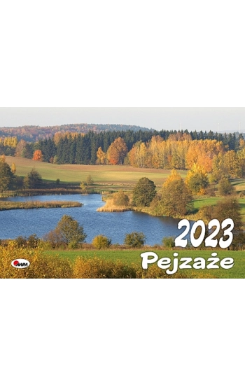 Kalendarz 2023 Pejzaże KA3 - praca zbiorowa