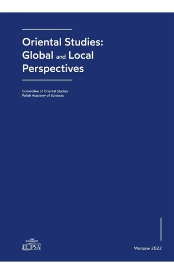Oriental Studies Global and Local Perspektives - praca zbiorowa