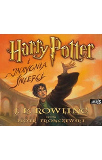 Harry Potter i Insygnia Śmierci - Joanne Rowling