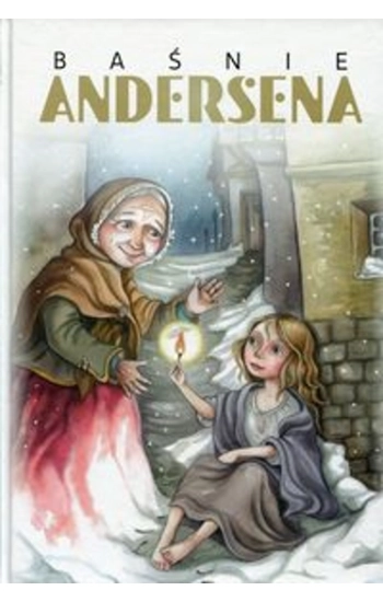 Baśnie Andersena - Hans Andersen
