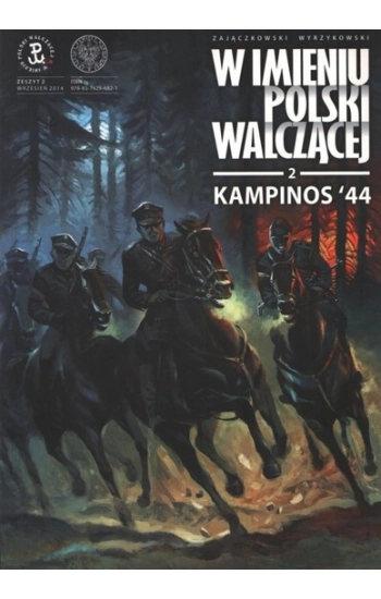 Kampinos '44 - Krzysztof Wyrzykowski, Sławomir Zajaczkowski