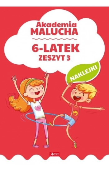 Akademia malucha dla 6-latka Zeszyt 3 - Opracowanie Zbiorowe