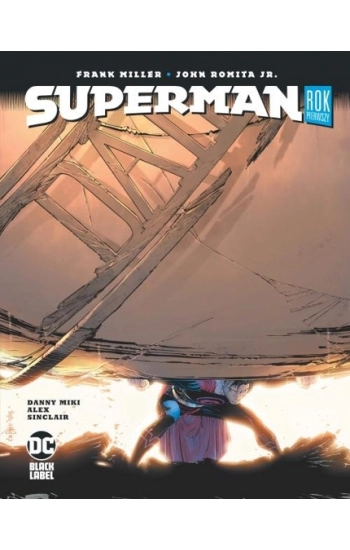 Superman Rok pierwszy - Frank Miller, John Romita Jr.