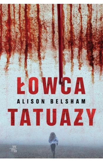 Łowca tatuaży - Alison Belsham