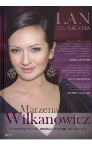 Lan czyli Orchidea - Marzena Wilkanowicz