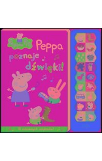 Peppa Pig Peppa poznaje dźwięki - zbiorowa praca