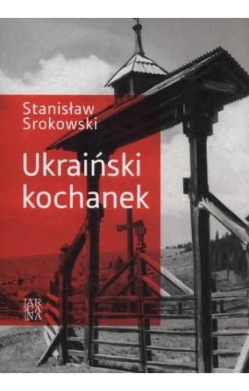 Ukraiński kochanek - Stanisław Srokowski