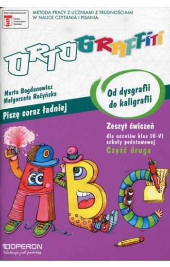 Ortograffiti SP Od dysgr. do kaligrafii 2 OPERON - Bogdanowicz Marta