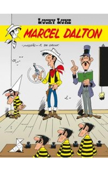 Lucky Luke Marcel Dalton Tom 67 - zbiorowa praca