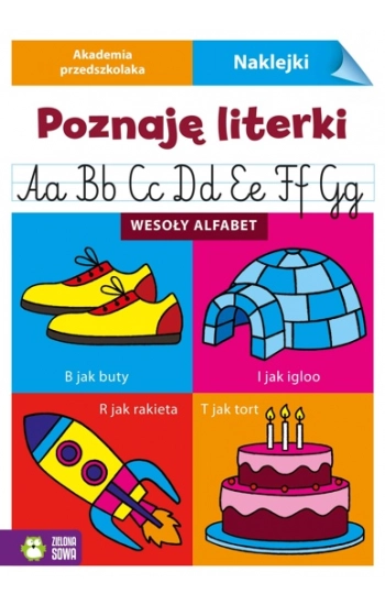 Akademia przedszkolaka Poznaję literki Wesoły alfabet - zbiorowa praca