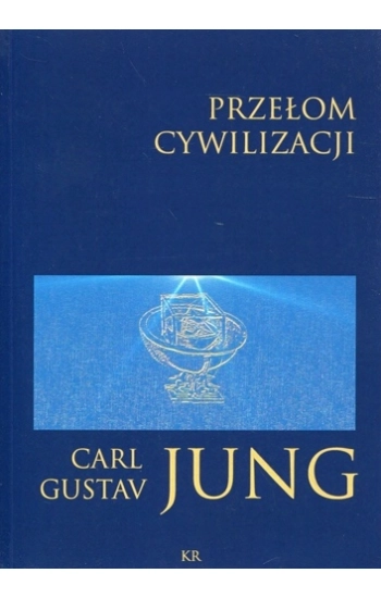 Przełom cywilizacyjny - Jung Carl