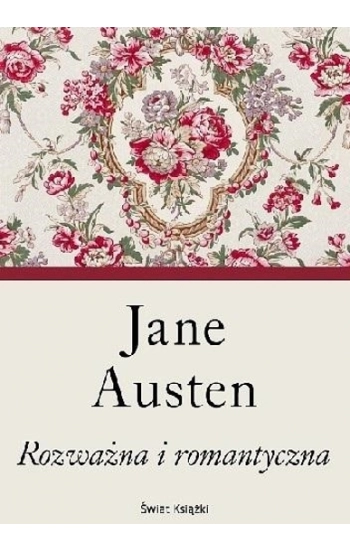 Rozważna i romantyczna (elegancka edycja) - Jane Austen