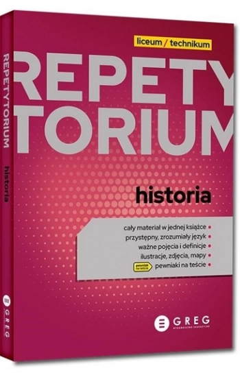 Historia. Repetytorium liceum/technikum 2023 - Opracowanie zbiorowe