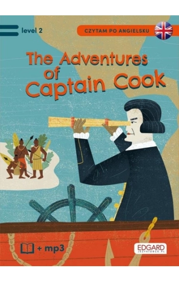 Czytam po angielsku The Adventures of Captain Cook / Przygody Kapitana Cooka - Brodziak Joanna