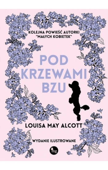 Pod krzewami bzu - Louisa May Alcott