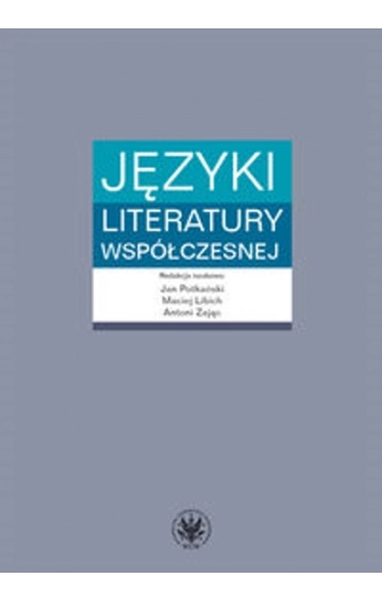 Języki literatury współczesnej - zbiorowa praca