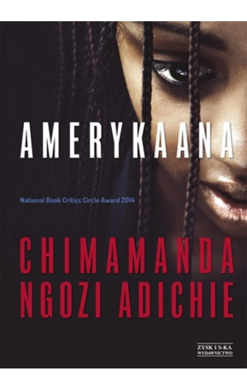 Amerykaana - Adichie Ngozi