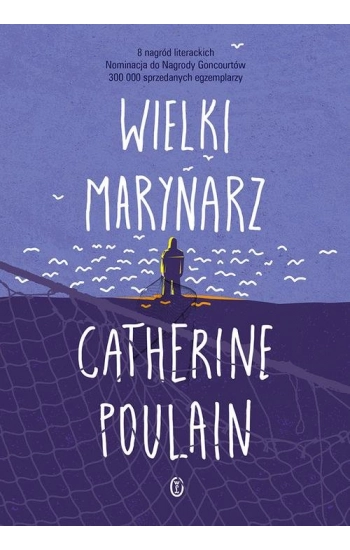 Wielki marynarz - Catherine Poulain