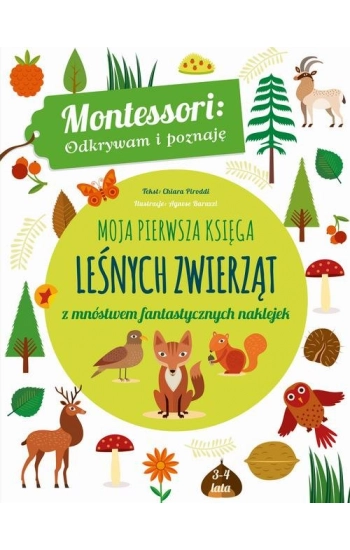 Moja pierwsza księga leśnych zwierząt - Chiara Piroddi