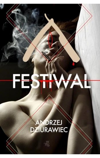 Festiwal - Andrzej Dziurawiec