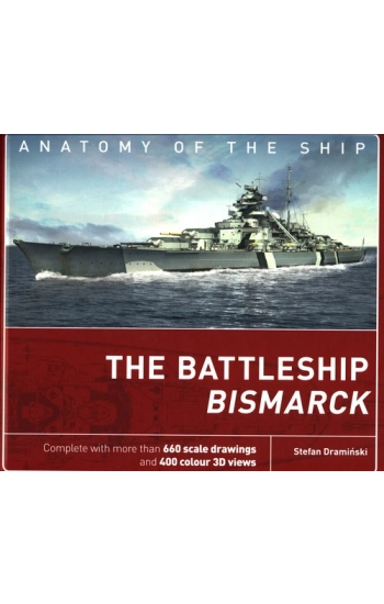The Battleship Bismarck - Draminski Stefan