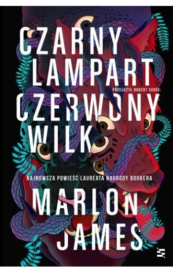 Czarny Lampart, Czerwony Wilk - Marlon James
