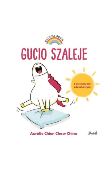 Uczucia Gucia Gucio szaleje - Aurelie Chien Chow Chine