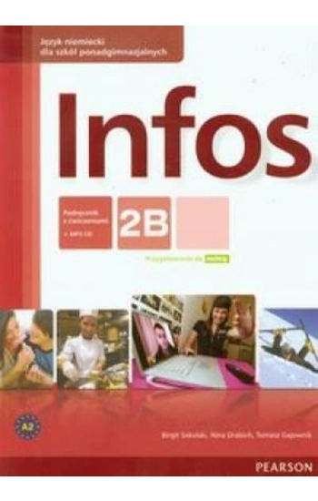 Infos 2B podręcznik z ćwiczeniami +CD MP3 - Sekulski Birgit