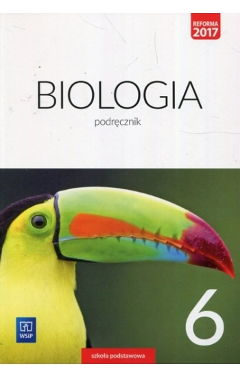 Biologia 6 Podręcznik - Ewa Jastrzębska, Ewa Kłos, Wawrzyniec Kofta