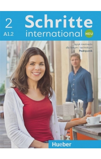 Schritte International Neu 2 Podręcznik - Praca Zbiorowa