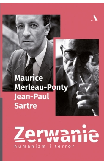 Zerwanie Humanizm i terror - Maurice Merleau-Ponty