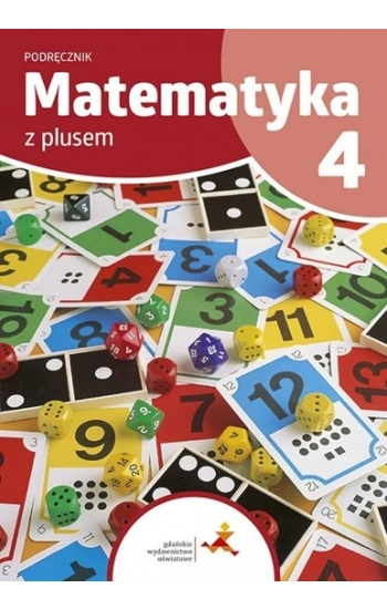 Matematyka SP 4 Z Plusem Podręcznik - praca zbiorowa