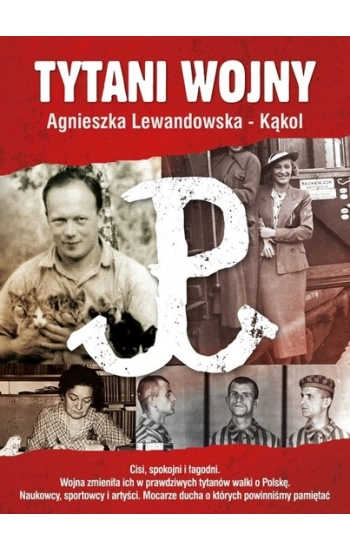 Tytani Wojny - Agnieszka Lewandowska-Kąkol