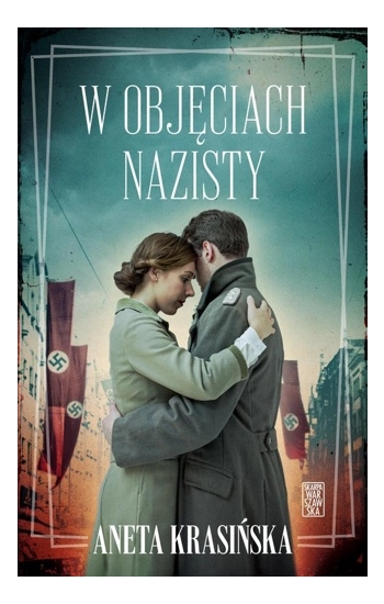 W objęciach nazisty - Aneta Krasińska