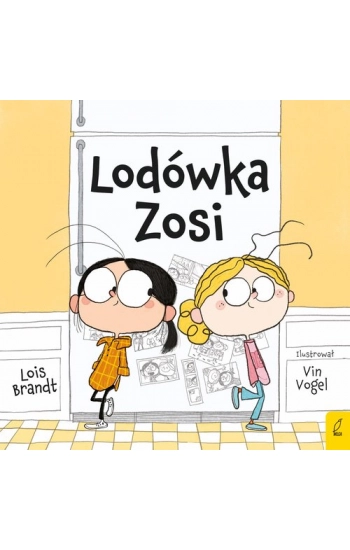 Lodówka Zosi - Lois Brandt, Ewa Borówka