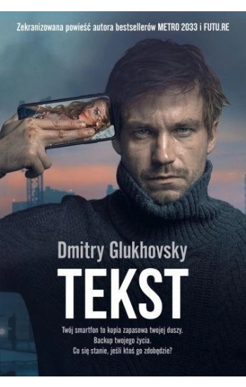 Tekst - Dmitry Glukhovsky
