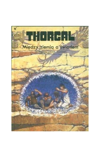 Thorgal T.13 Między ziemią a światłem TW - Jean Van