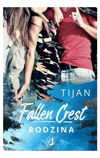 Fallen Crest 2 Fallen Crest. Rodzina - Tijan Meyer