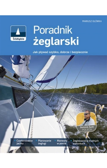Poradnik żeglarski - Mariusz Główka