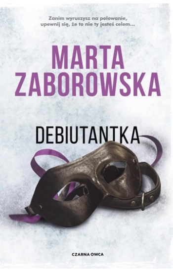 Debiutantka - Zaborowska Marta