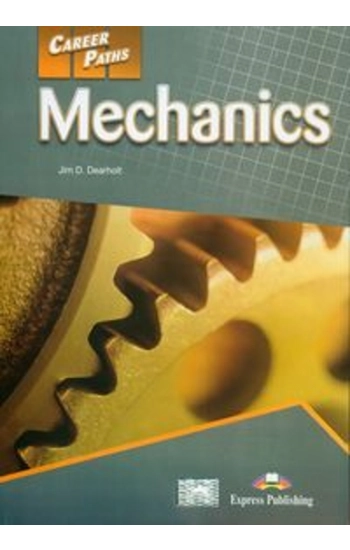 Career Paths Mechanics Student's Book+ DigiBook - Jim Dearholt