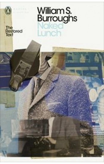 Naked Lunch - William Burroughs