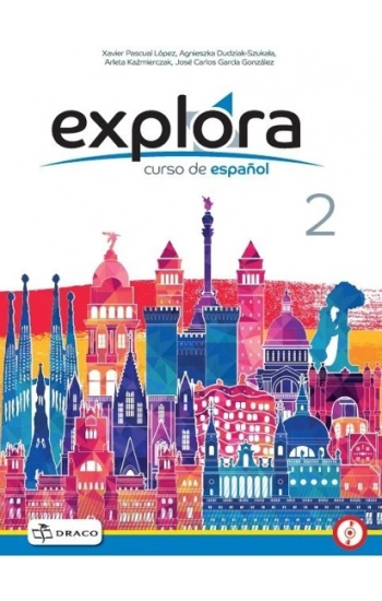 Explora 2 A1.2 podręcznik + CD SP kl.VIII - NPP - Carlos José