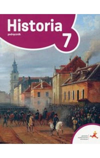 Podróże w czasie Historia 7 Podręcznik - Tomasz Małkowski