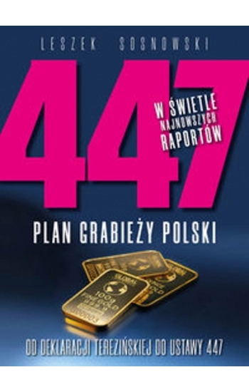 447 Plan grabieży Polski - Leszek Sosnowski