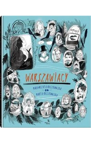 Warszawiacy - Małgorzata Ruszkowska