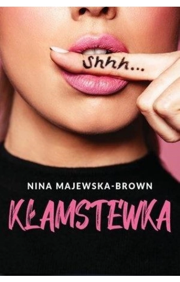 Kłamstewka - Nina Majewska-Brown
