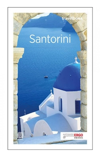 Santorini Travelbook - Agnieszka Zawistowska