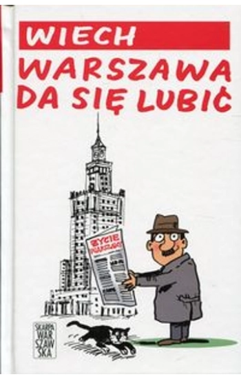 Warszawa da się lubić - Stefan Wiech