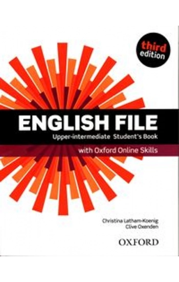 English File Upper-Intermediate Student's Book + Oxford Online Skills - Christina Latham-Koenig